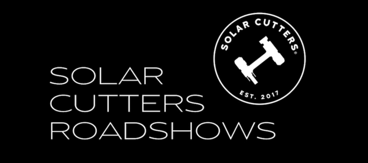 Solar Cutters Roadshow
