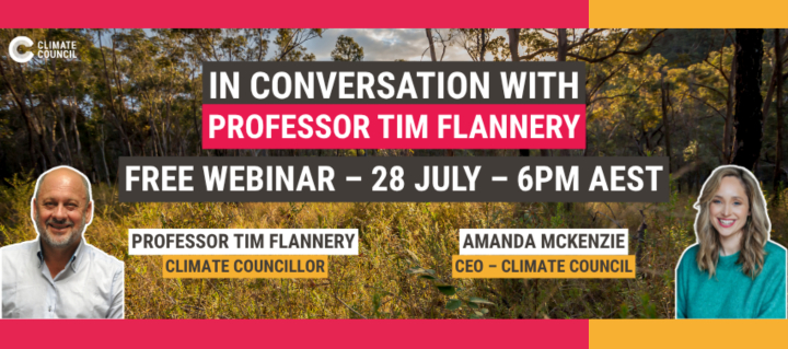 July climate council tim flannery