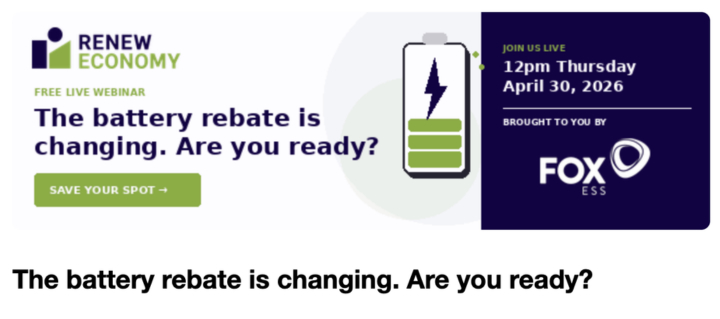 April Renew Economy battery rebate