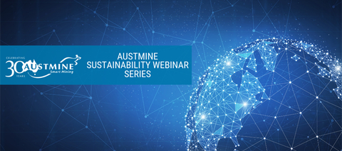 Austmine Sustainability Webinar Series starting soon