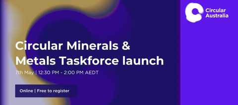 Taskforce launch turns focus to gaps in circular metals markets